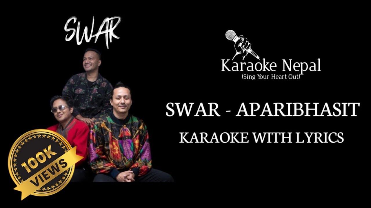 Aparibhasit   Swar KARAOKE WITH LYRICS   Karaoke Nepal