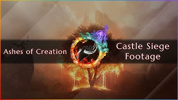 Ashes of Creation | Castle Siege Footage 2019