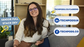 Now hiring: Senior Full Stack Engineer | TechPods