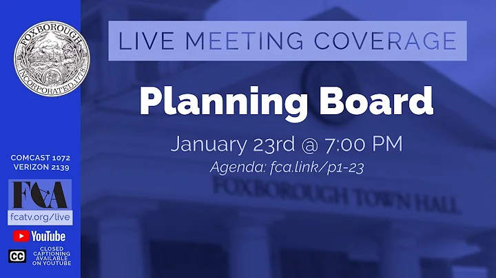 Foxborough Planning Board Meeting 1/23/25