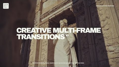 Creative Multi-frame Transitions V.5 After Effects Templates