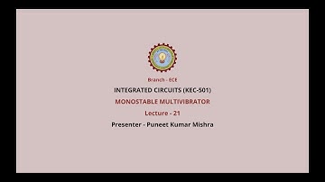 Integrated Circuits | Monostable Multivibrator | AKTU Digital Education