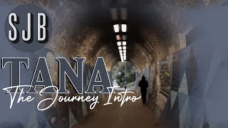 🤙TANA - THE JOURNEY INTRO EDIT PRODUCED BY SJB🤙