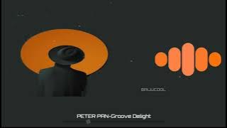 peter pan||Groove delight||Ringtone||download⬇️