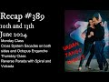 Recap #389 Class Summary: Classes 10th and 13th June 2024