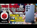 GALAXY S25 ULTRA - TESTE ANTUTU - o SNAPDRAGON 8 ELITE é mesmo o MELHOR DO MUNDO? Samsung, Samsung..