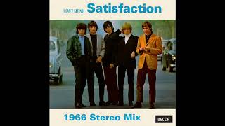 The Rolling Stones - (I Can't Get No) Satisfaction (1966 Stereo Mix)