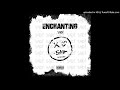 Enchanting - Sad dedication to Xxxtentacion