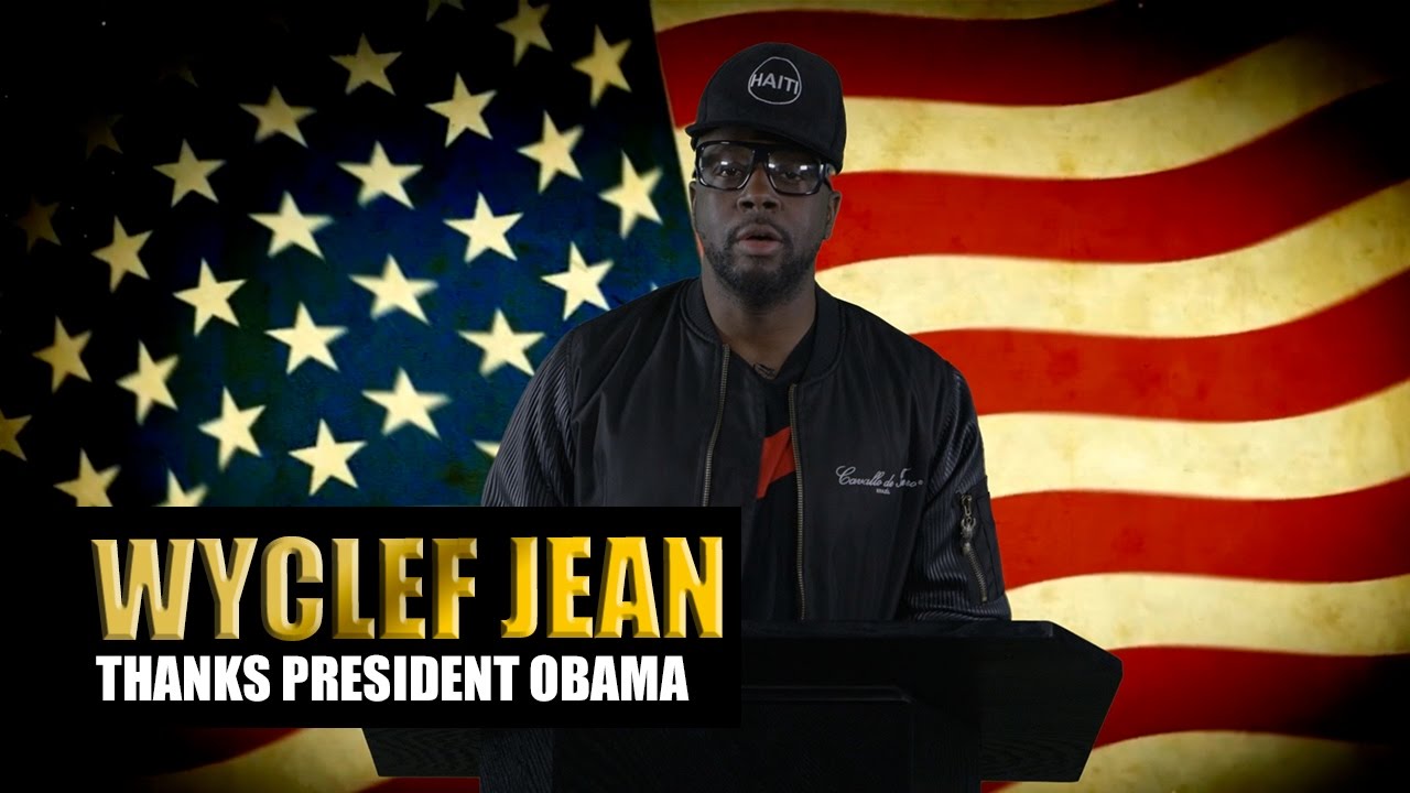 rap song 2019 Wyclef Jean Thanks President Barack Obama on Behalf of Hip-Hop