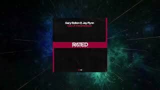 Gary Bolton & Jay Flynn - Out Of The Shadows Extended Mix Rated Records