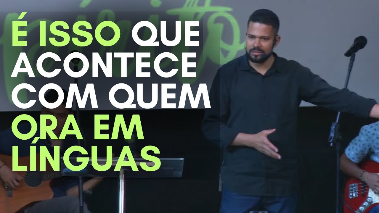 Qualquer pessoa pode ser usada por Deus se orar em línguas 🔥