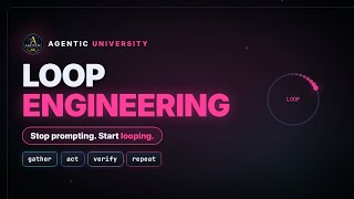 Everything You Need To Know About Loop Engineering