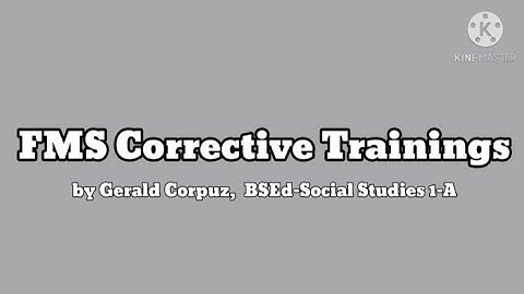 FMS Corrective Trainings