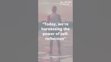 The Power of Self-Reflection