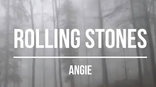 The Rolling Stones - Angie (1973) Lyrics Video