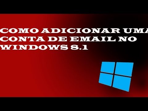 COMO ADICIONAR UMA CONTA DE EMAIL NO WINDOWS 8.1