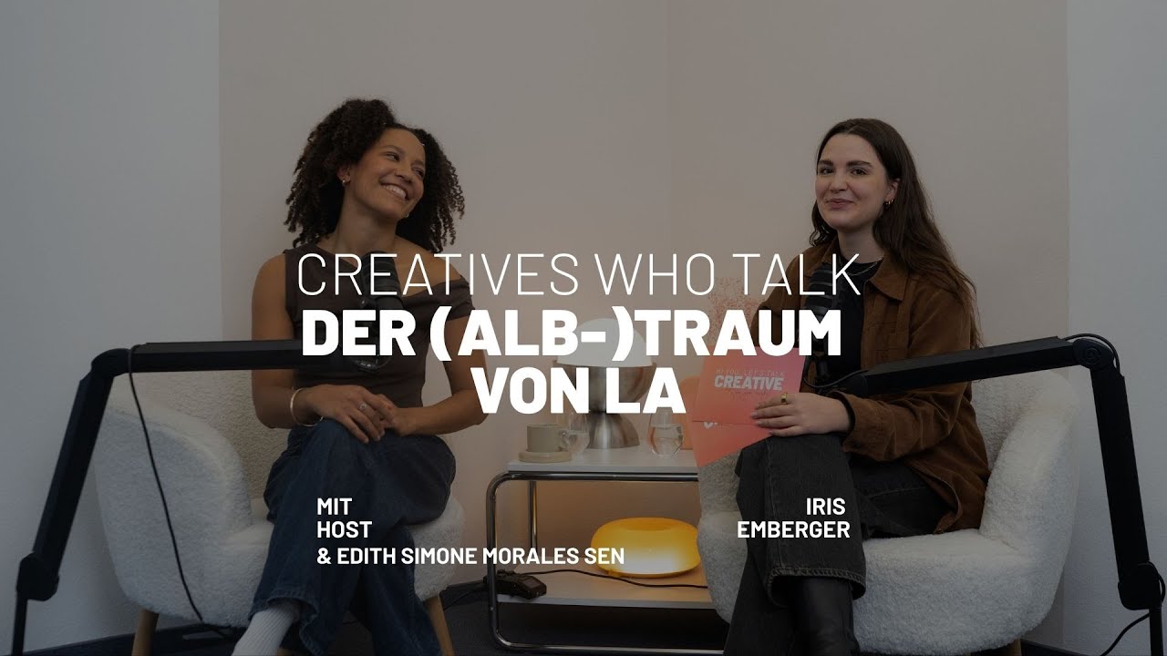 Der Traum von LA - zwischen Realität und Traum mit Edith Simone Morales Sen x creatives who talk