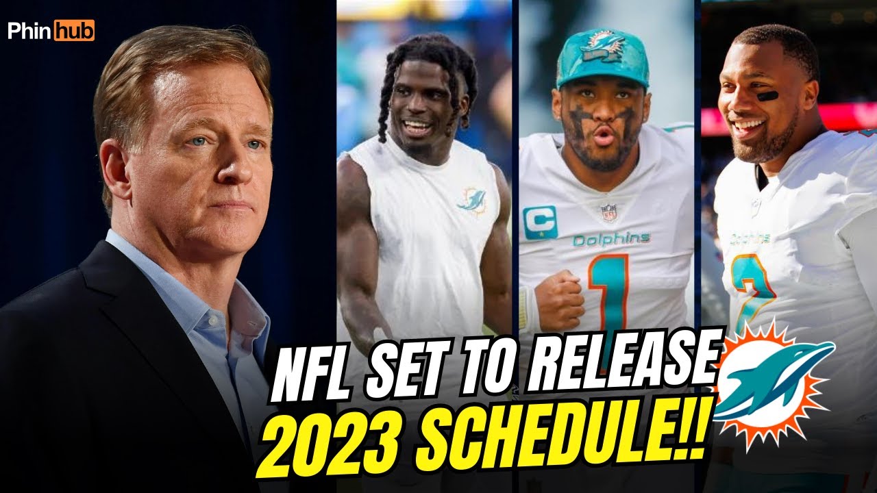🚨🔥 NFL Set To Release NEW Schedule for 2023 Season!! Miami Dolphins 🚨🔥 NFL Set To Release NEW Schedule for 2023 Season!! Miami Dolphins