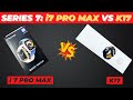 SERIES 7 CLONE: i7 Pro Max Vs K17 Budgeted Series 7 | Best Comparison of 2022
