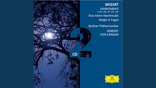 Mozart: Divertimento No. 15 in B Flat Major, K. 287 - IV. Adagio