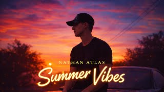 summer Vibes instrumental  Nathan Atlas