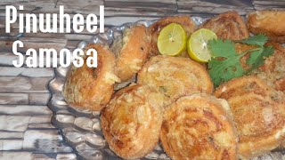 Pinwheel Samosa |Ramzan special recipe |