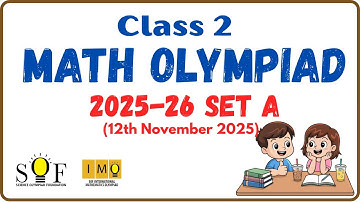 Class 2 Math Olympiad 2025 Set A | SOF IMO Class 2 Maths Olympiad Question Paper 2025-26 Set A