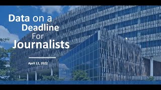 Data on a Deadline for Journalists
