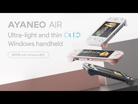 AYANEO AIR: First Ultra thin OLED Windows Handheld