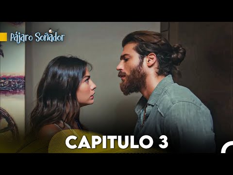 Pájaro soñador - Capitulo 3 (Audio Español - Larga Capitulo) | Erkenci Kuş