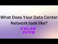 What does your Data Center look like?