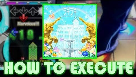 [How To Execute人力] ラキラキ / Mutsuhiko Izumi & S-C-U [SINGLE EXPERT] 【DDR 2013】
