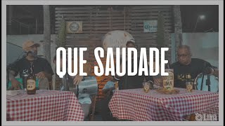 QUE SAUDADE / EXALTASAMBA