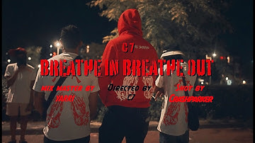 C7 - BREATHE IN, BREATHE OUT (OFFICIAL VIDEO) #DELBARRIO