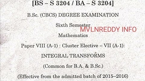 Degree 6th Sem Maths- Integral Transforms Question paper//Degree 6th Sem Maths Question paper