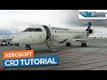 [MSFS] Aerosoft Bombardier CRJ-550/700 Startup Tutorial｜Drawyah