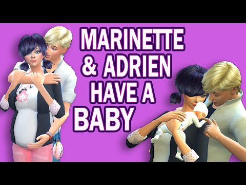 THE SIMS 4🍼MARINETTE AND ADRIEN HAVE A BABY👶