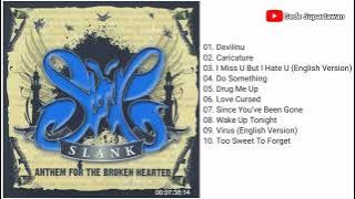 Full Album Slank - Anthem For The Broken Hearted