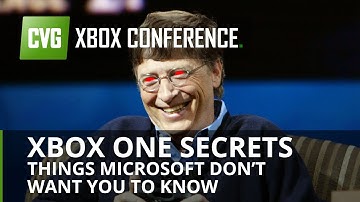 Xbox One - The Secrets Microsoft Don