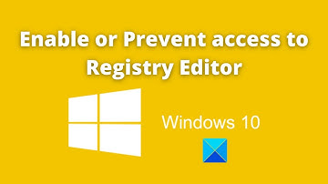 How to Enable or Prevent access to Registry Editor in Windows 11