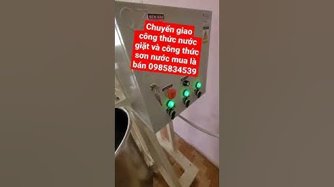 chuyển giao công nghệ nước giặt  công thức Sơn nước hóa chất sơn 0985834539