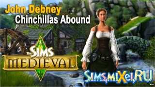 John Debney - Chinchillas Abound - Soundtrack The Sims Medieval