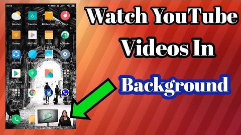 How To Play YouTube Videos In Background On Android | YouTube Vanced