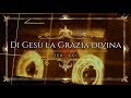 254 Di Gesù la Grazia divia - CCB em Italiano com legenda