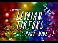 Lesbian tiktoks for my les-beans part Nine :]