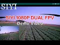 Siyi 1080p dual fpv stream vs dji 1080p stream