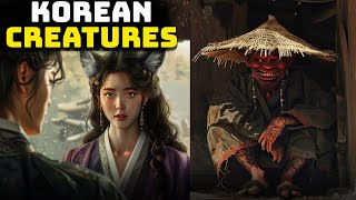 10 INCREDIBLE Creatures from KOREAN MYTHOLOGY You Haven't Heard Of