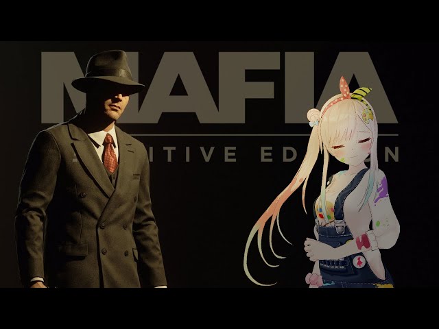 【 MAFIA Definitive Ed. 】The Final Mission【 iofi / hololiveID 】のサムネイル