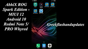 AbhiX ROG Spark Edition - MIUI 12 Android 10 Redmi Note 5/PRO Whyred