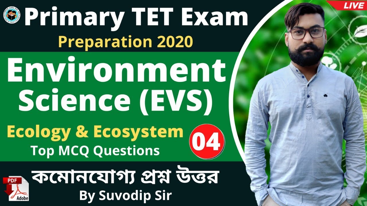 Primary TET Exam Preparation 2020 | EVS Practice Class 04 | Environment Science | Bong Education